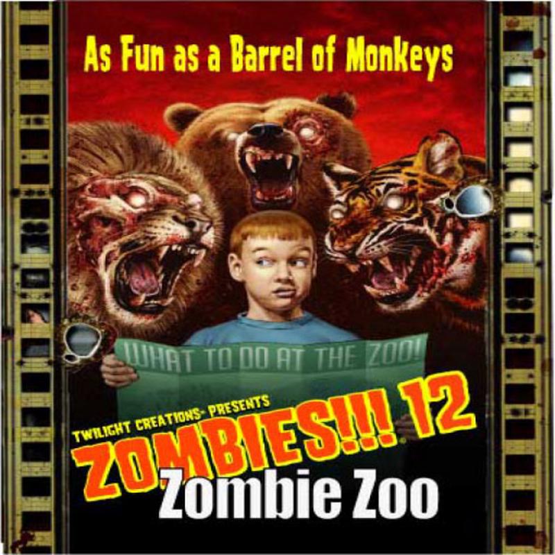 Zombies!!! 12  Zombie Zoo